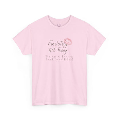 Graphic Tee — "Absolutely Not Today" Lip Print Casual T‑Shirt
