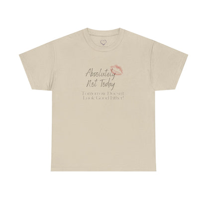 Graphic Tee — "Absolutely Not Today" Lip Print Casual T‑Shirt