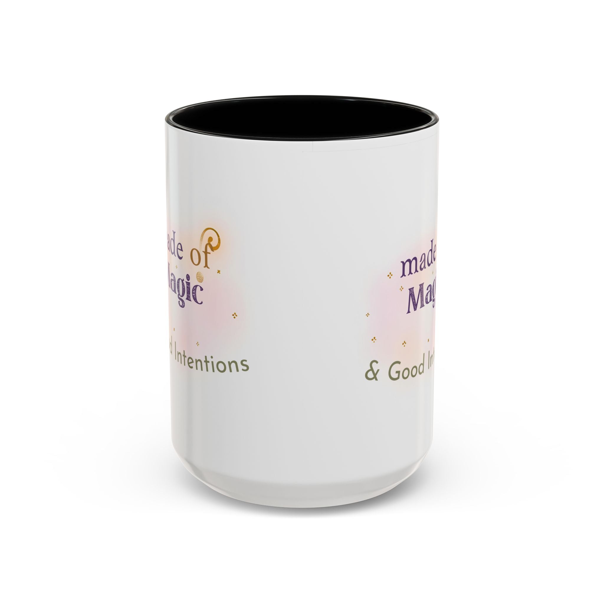 Made of Magic Coffee Mug — Inspirational Accent Mug with 'Made of Magic & Good Intentions'