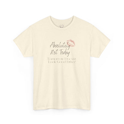 Graphic Tee — "Absolutely Not Today" Lip Print Casual T‑Shirt