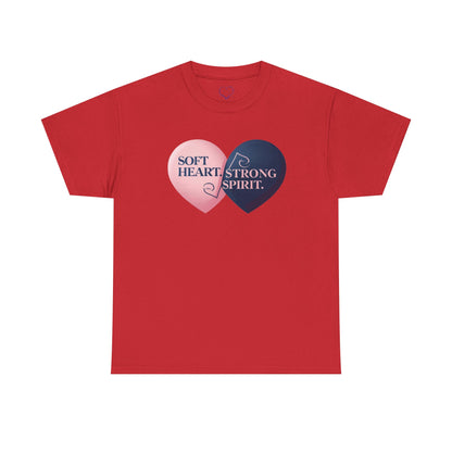 Soft Heart, Strong Spirit Heart Tee