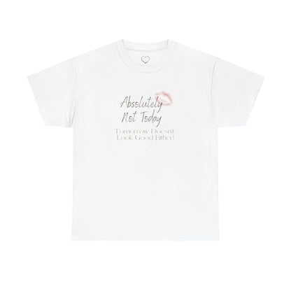 Graphic Tee — "Absolutely Not Today" Lip Print Casual T‑Shirt