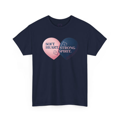 Soft Heart, Strong Spirit Heart Tee