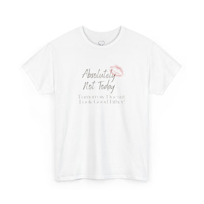Graphic Tee — "Absolutely Not Today" Lip Print Casual T‑Shirt