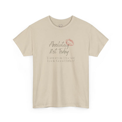 Graphic Tee — "Absolutely Not Today" Lip Print Casual T‑Shirt