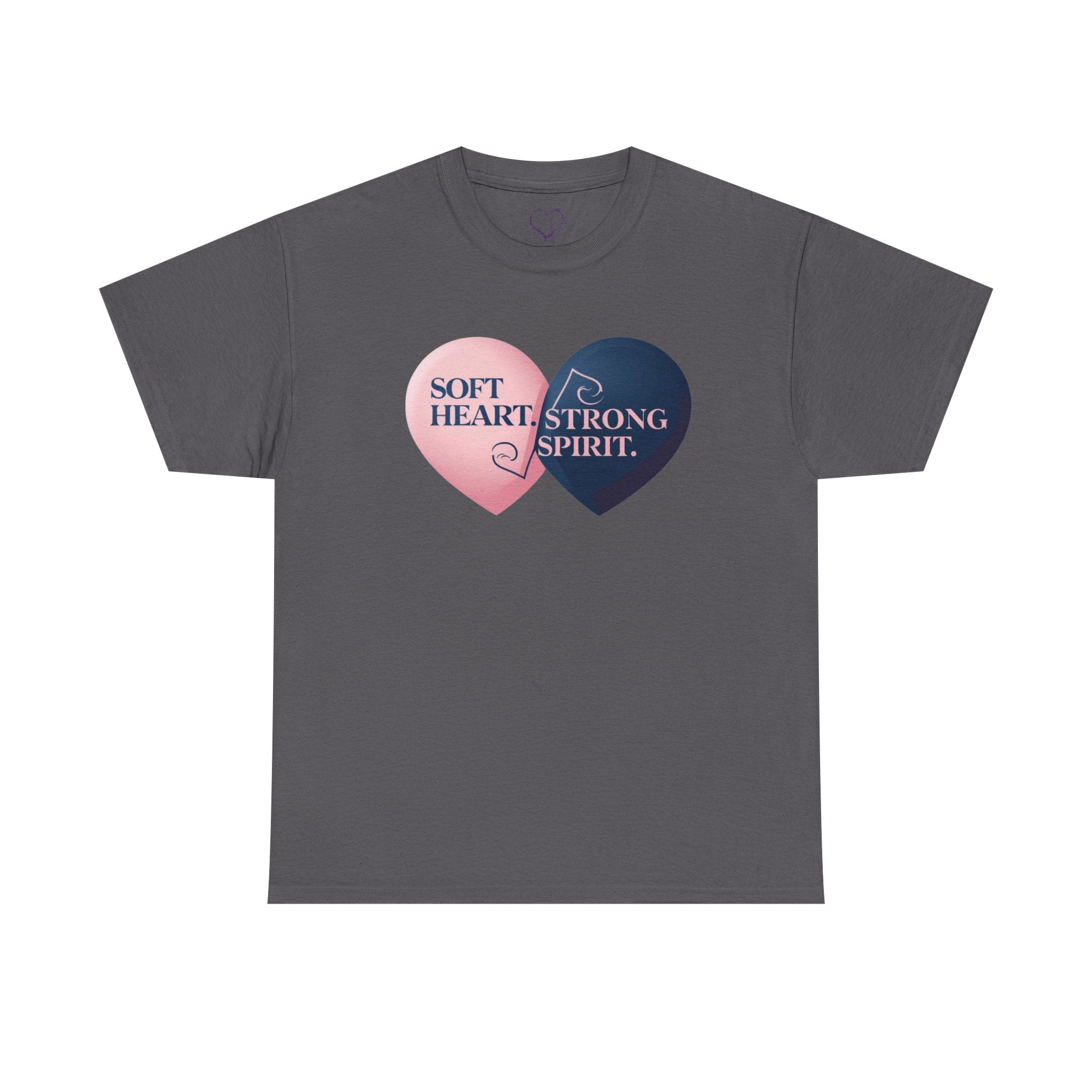 Soft Heart, Strong Spirit Heart Tee