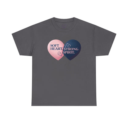 Soft Heart, Strong Spirit Heart Tee