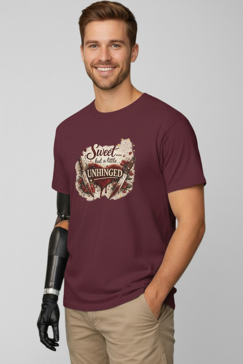Sweet But A Little Unhinged T-Shirt