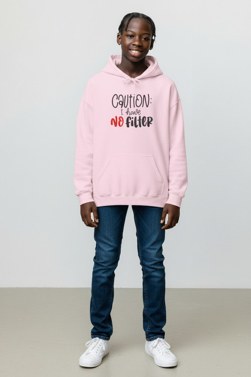 Caution I Have No Filter Hooded Sweatshirt