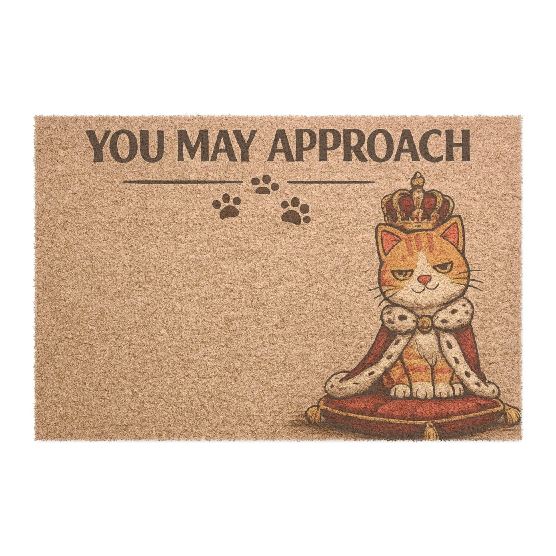 Whimsical and stylish cat welcome mat with a royal cat design and humorous message, perfect for creating a fun and inviting entryway.