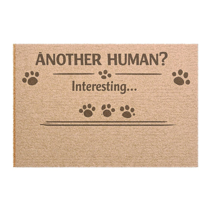 Clean product image of “Another Human? Interesting…” cat doormat, perfect for cat lovers and humorous home decor.