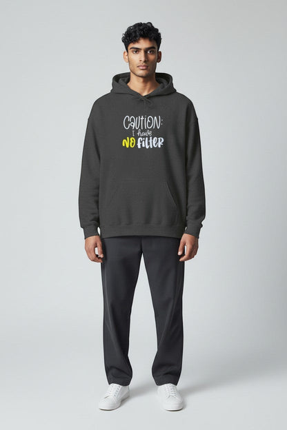 Man wearing charcoal “Caution I Have No Filter” hoodie, a humorous graphic sweatshirt for everyday wear.