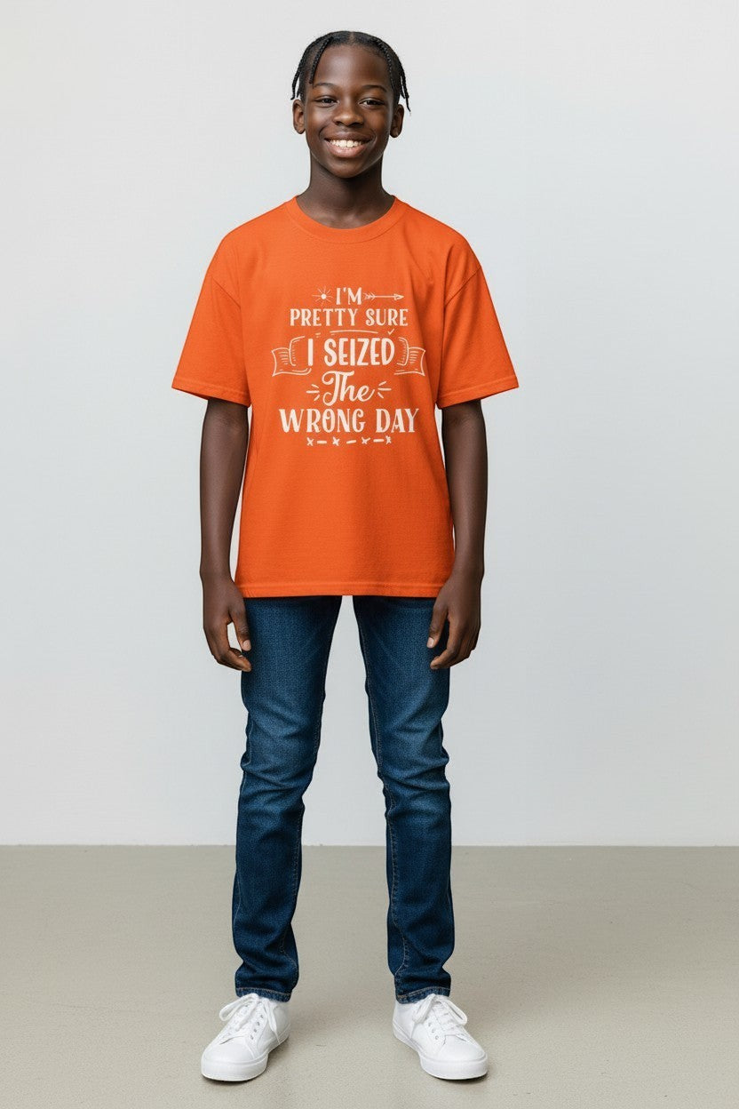 Jena Jewelry orange cotton t-shirt with a white graphic print that says "I'm pretty sure I seized the wrong day."