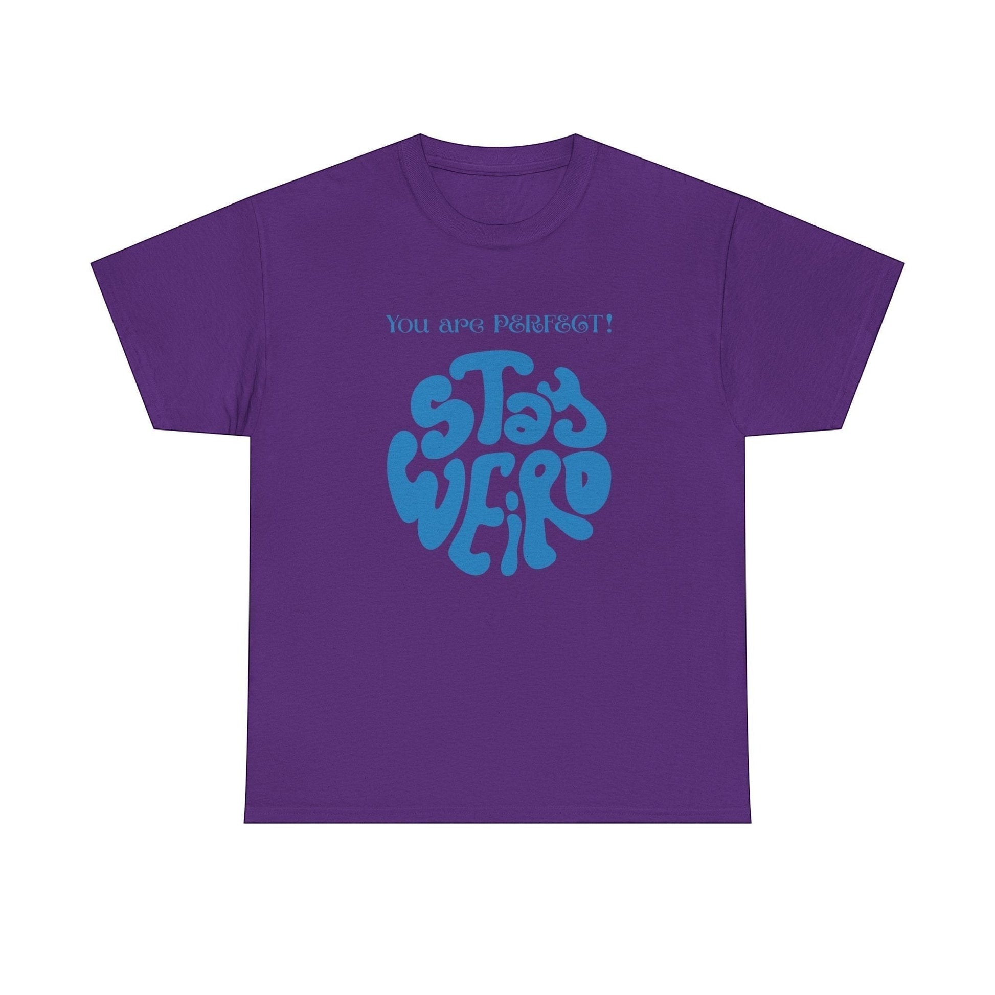 Jena Jewelry purple cotton t-shirt with blue "Stay Weird" graphic and "You are perfect!" text.