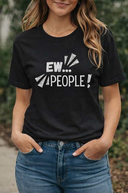 Jena Jewelry black 100% cotton t-shirt with white "EW... PEOPLE!" graphic print, relaxed fit, crewneck, short sleeves.