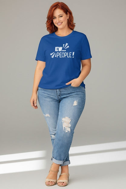 Jena Jewelry blue 100% cotton t-shirt with white "EW... PEOPLE!" graphic print on chest. Relaxed fit, crewneck, short sleeves.