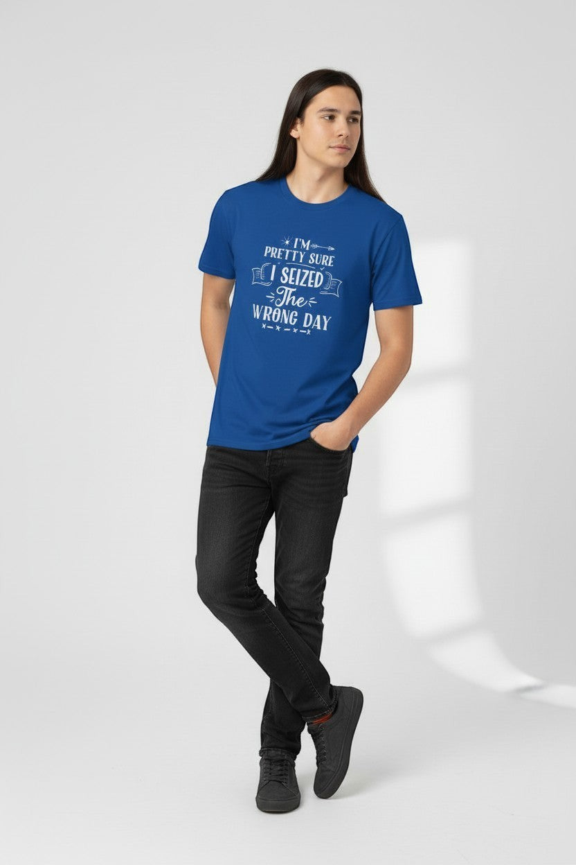 Jena Jewelry men's royal blue 100% cotton graphic tee with 'I Seized the Wrong Day' print.